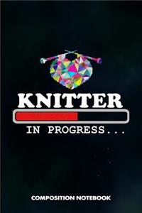 Knitter in Progress