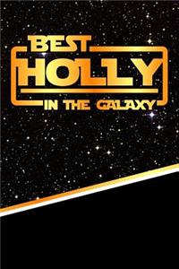 Best Holly in the Galaxy