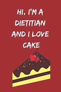 Hi, I'm a Dietitian and I Love Cake