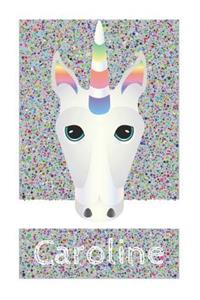 Caroline's Unicorn Notebook