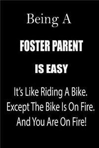 Being a Foster Parent Is Easy