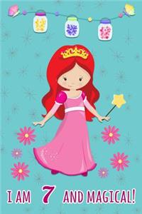 I Am 7 and Magical
