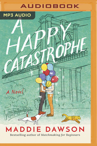 A Happy Catastrophe