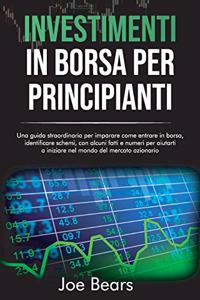 Investimenti in Borsa Per Principianti