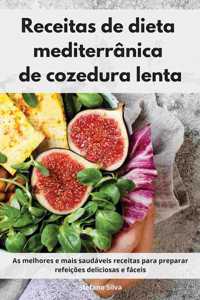 Receitas de dieta mediterrânica de cozedura lenta