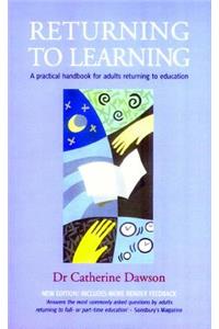 Returning to Learning: A Practical Handbook for Adults Returning to Education