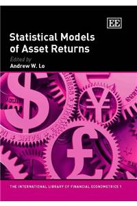 Statistical Models of Asset Returns (International Library of Financial Econometrics Series)