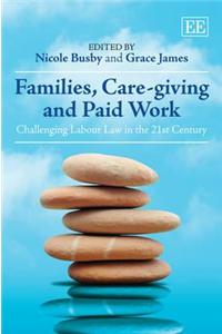 Families, Care-giving and Paid Work