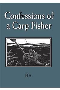 Confessions of a Carp Fisher