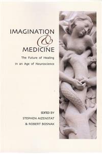 Imagination and Medicine