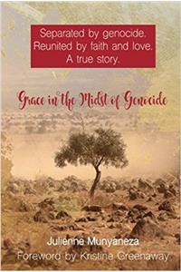 Grace in the Midst of Genocide