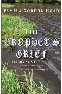 The Prophet's Grief