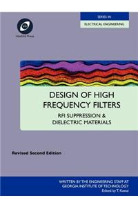 Design of High Frequency Filters - RFI Suppression and Dielectric Materials