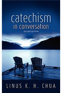 Catechism in Conversation