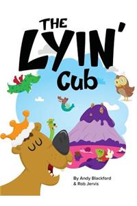 Lyin' Cub