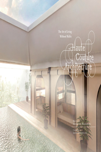 Haute Couture Architecture