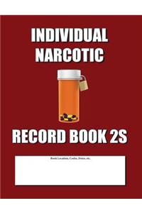 Individual Narcotic Record Book 2S: Slim Size - Burgundy Cover