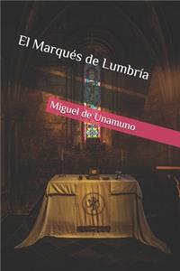 El Marqués de Lumbría