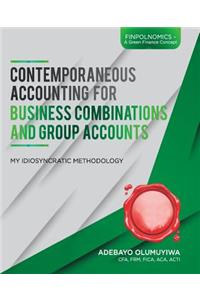 Contemporaneous Accounting for Business Combinations and Group Accounts