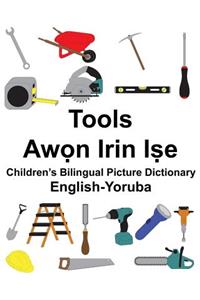 English-Yoruba Tools Children's Bilingual Picture Dictionary