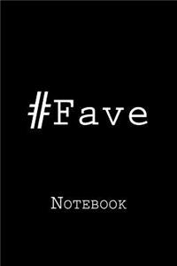 #Fave