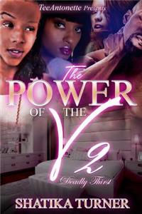 The Power of the V 2