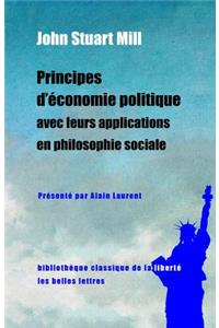 Principes d'Economie Politique Avec Leurs Applications En Philosophie Sociale