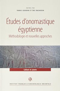 Etudes d'Onomastique Egyptienne