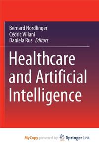 Healthcare and Artificial Intelligence