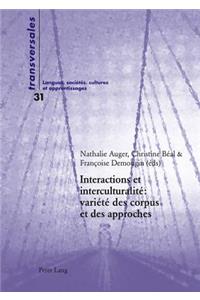 Interactions Et Interculturalite Variete Des Corpus Et Des Approches