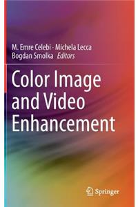Color Image and Video Enhancement