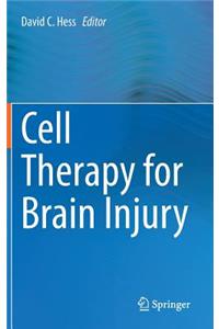 Cell Therapy for Brain Injury