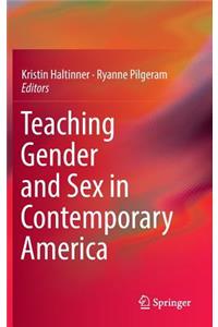 Teaching Gender and Sex in Contemporary America