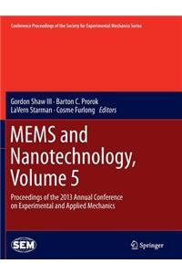 Mems and Nanotechnology, Volume 5