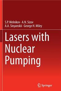 Lasers with Nuclear Pumping