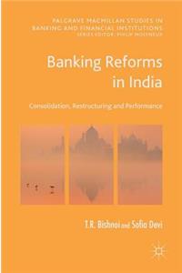Banking Reforms in India