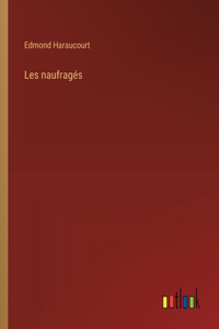 Les naufragés