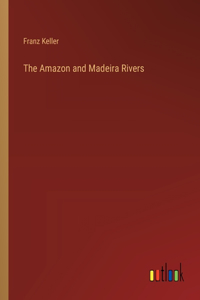 Amazon and Madeira Rivers