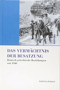Das Vermächtnis der Besatzung