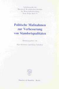 Politische Massnahmen Zur Verbesserung Von Standortqualitaten