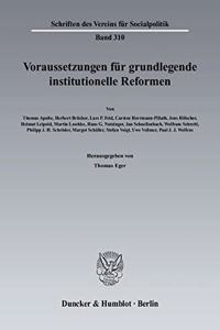 Voraussetzungen Fur Grundlegende Institutionelle Reformen