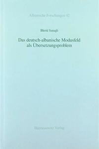 Das Deutsch-Albanische Modusfeld ALS Ubersetzungsproblem