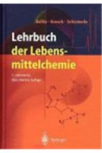 Lehrbuch Der Lebensmittelchemie