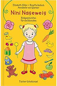 Nina Naseweis Bildgeschichten Fur Die Kl (Popular Fiction)