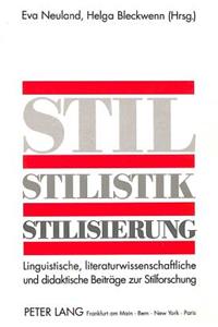 Stil - Stilistik - Stilisierung