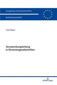 Versammlungsleitung in Personengesellschaften