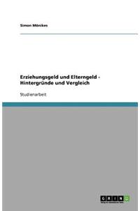 Erziehungsgeld und Elterngeld - Hintergründe und Vergleich