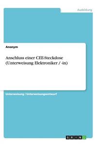 Anschluss einer CEE-Steckdose (Unterweisung Elektroniker / -in)