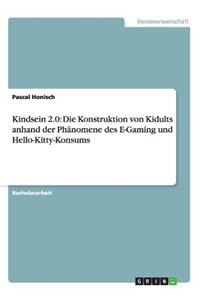 Kindsein 2.0