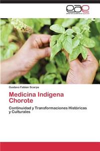 Medicina Indígena Chorote